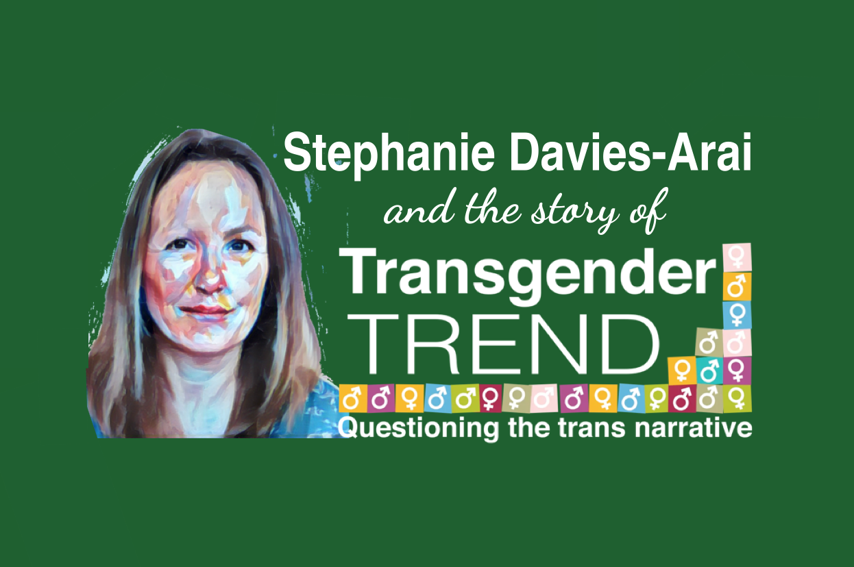 Stephanie Davies-Arai & the story of Transgender Trend -Lily Maynard