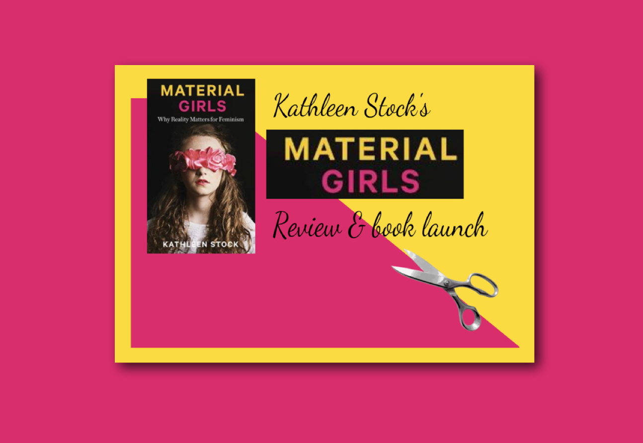 Material Girls by Kathleen Stock